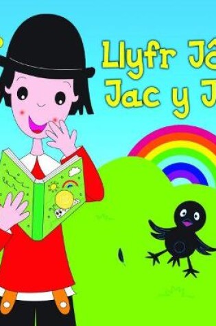 Cover of Llyfr Jôcs Jac y Jwc