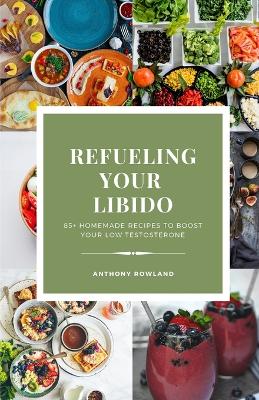 Book cover for Refueling Your Libido 2023