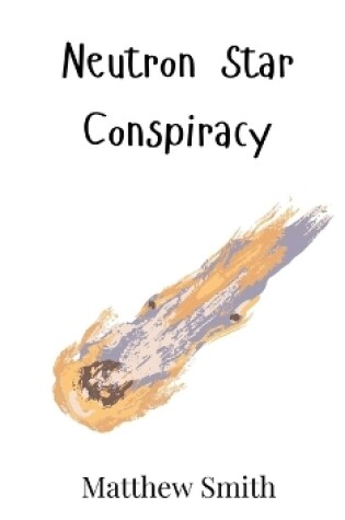 Cover of Neutron Star Conspiracy