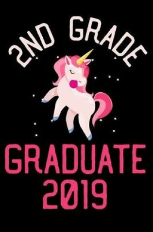 Cover of 2nd Grade Graduate 2019