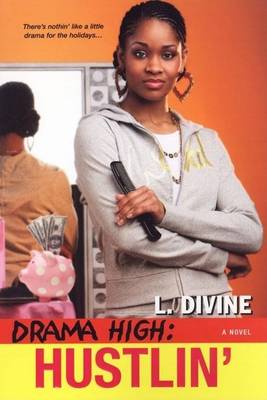 Book cover for Drama High: Hustlin'