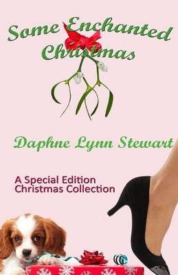 Book cover for Some Enchanted Christmas