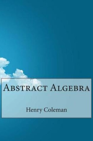 Cover of Abstract Algebra