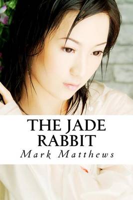 Book cover for The Jade Rabbit