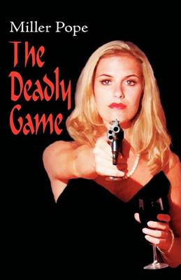 Book cover for The Deadly Game