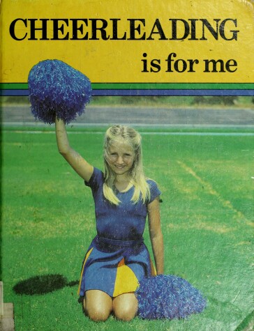 Book cover for Cheerleading Is For Me