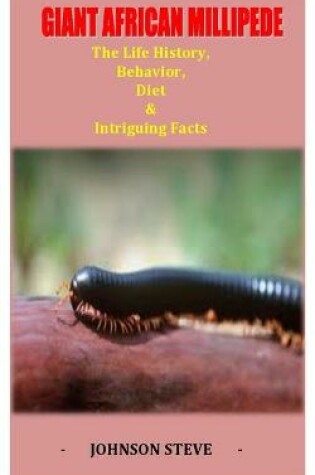 Cover of Giant African Millipede