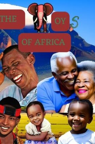 Cover of The Joys of Africa