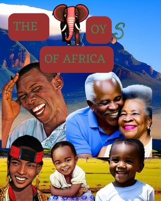 Book cover for The Joys of Africa