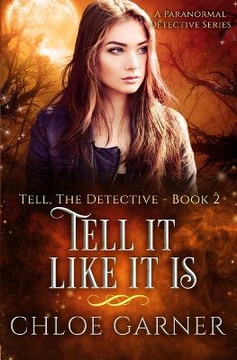 Book cover for Tell It Like It Is