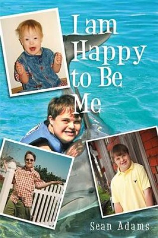 Cover of I Am Happy to Be Me