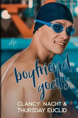 Book cover for Boyfriend Goals