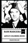 Book cover for Bam Margera Adult Coloring Book