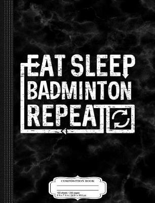 Book cover for Eat-Sleep-Badminton