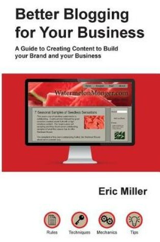 Cover of Better Blogging for Your Business