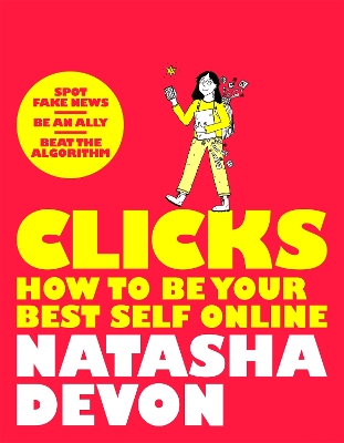 Cover of Clicks - How to Be Your Best Self Online
