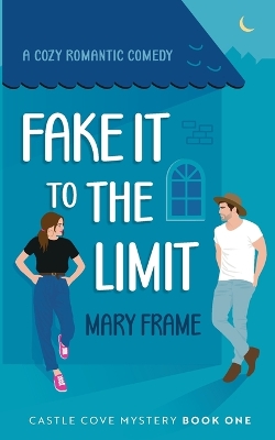 Book cover for Fake It to the Limit