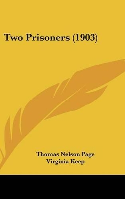 Book cover for Two Prisoners (1903)