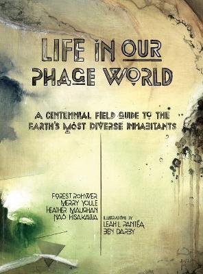 Cover of Life in Our Phage World