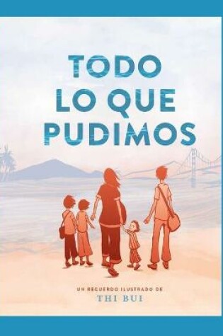 Cover of Todo Lo Que Pudimos