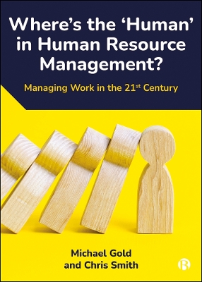Book cover for Where's the ‘Human’ in Human Resource Management?