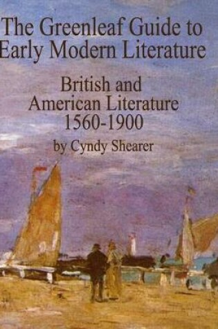 Cover of The Greenleaf Guide to Early Modern Literature