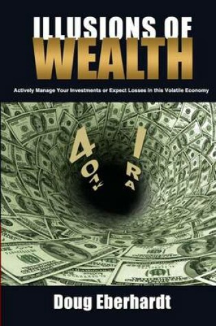 Cover of Illusions of Wealth