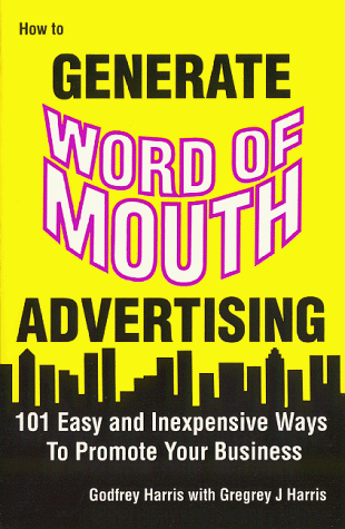 Book cover for How to Generate Word of Mouth Advertising