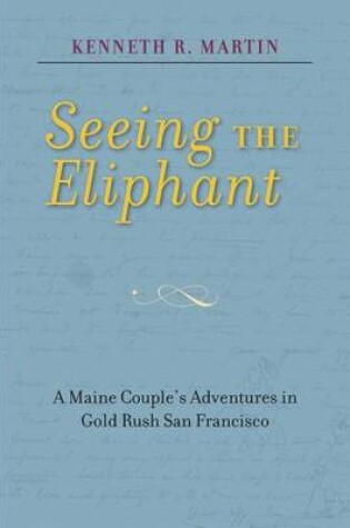 Cover of Seeing the Eliphant