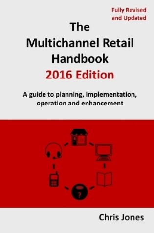 Cover of The Multichannel Retail Handbook 2016 Edition