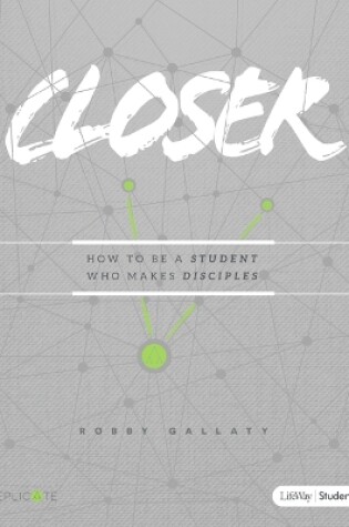 Cover of Closer - Teen Bible Study