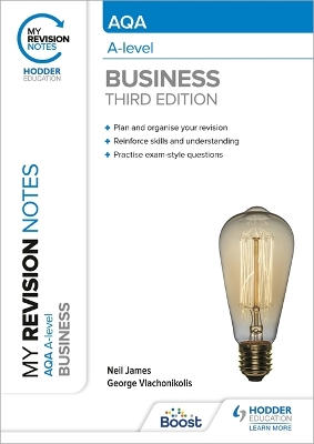 Book cover for My Revision Notes: AQA A-level Business: Third Edition