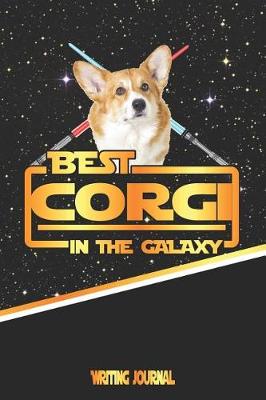 Book cover for Best Corgi in the Galaxy Writing Journal