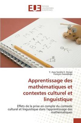 Cover of Apprentissage Des Mathematiques Et Contextes Culturel Et Linguistique