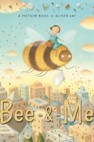 Cover of Bee & Me