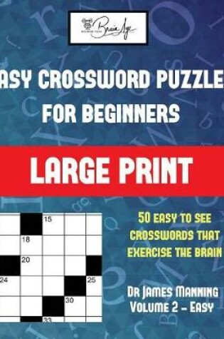 Cover of Easy Crossword Puzzles for Beginners (Vol 2)