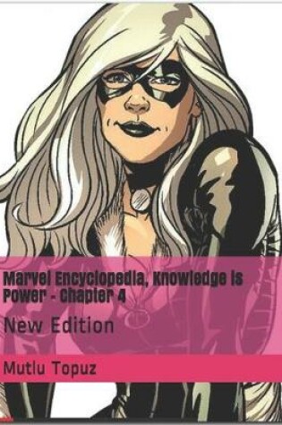 Cover of Marvel Encyclopedia, Knowledge is Power - Chapter 4