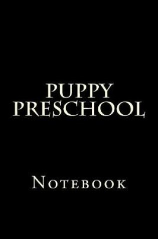 Cover of Puppy Preschool