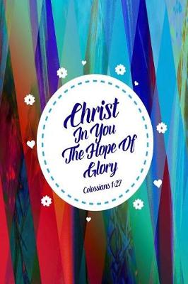 Book cover for Christ in You, the Hope of Glory