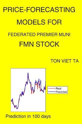 Cover of Price-Forecasting Models for Federated Premier Muni FMN Stock
