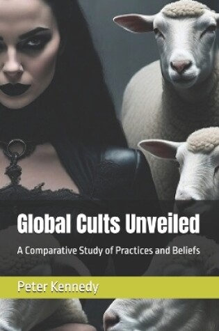 Cover of Global Cults Unveiled