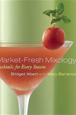 Cover of Market-Fresh Mixology