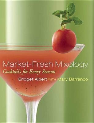 Book cover for Market-Fresh Mixology