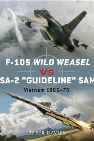 Cover of F-105 Wild Weasel Vs Sa-2 'Guideline' Sam