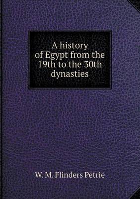 Book cover for A history of Egypt from the 19th to the 30th dynasties