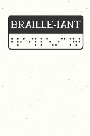 Cover of Braille-iant