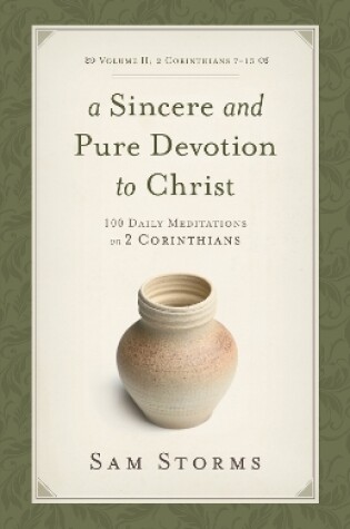 Cover of A Sincere and Pure Devotion to Christ, Volume 2