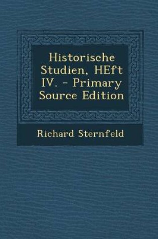 Cover of Historische Studien, Heft IV.