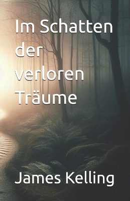 Cover of Im Schatten der verloren Träume