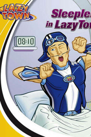 Cover of Sleepless in Lazytown